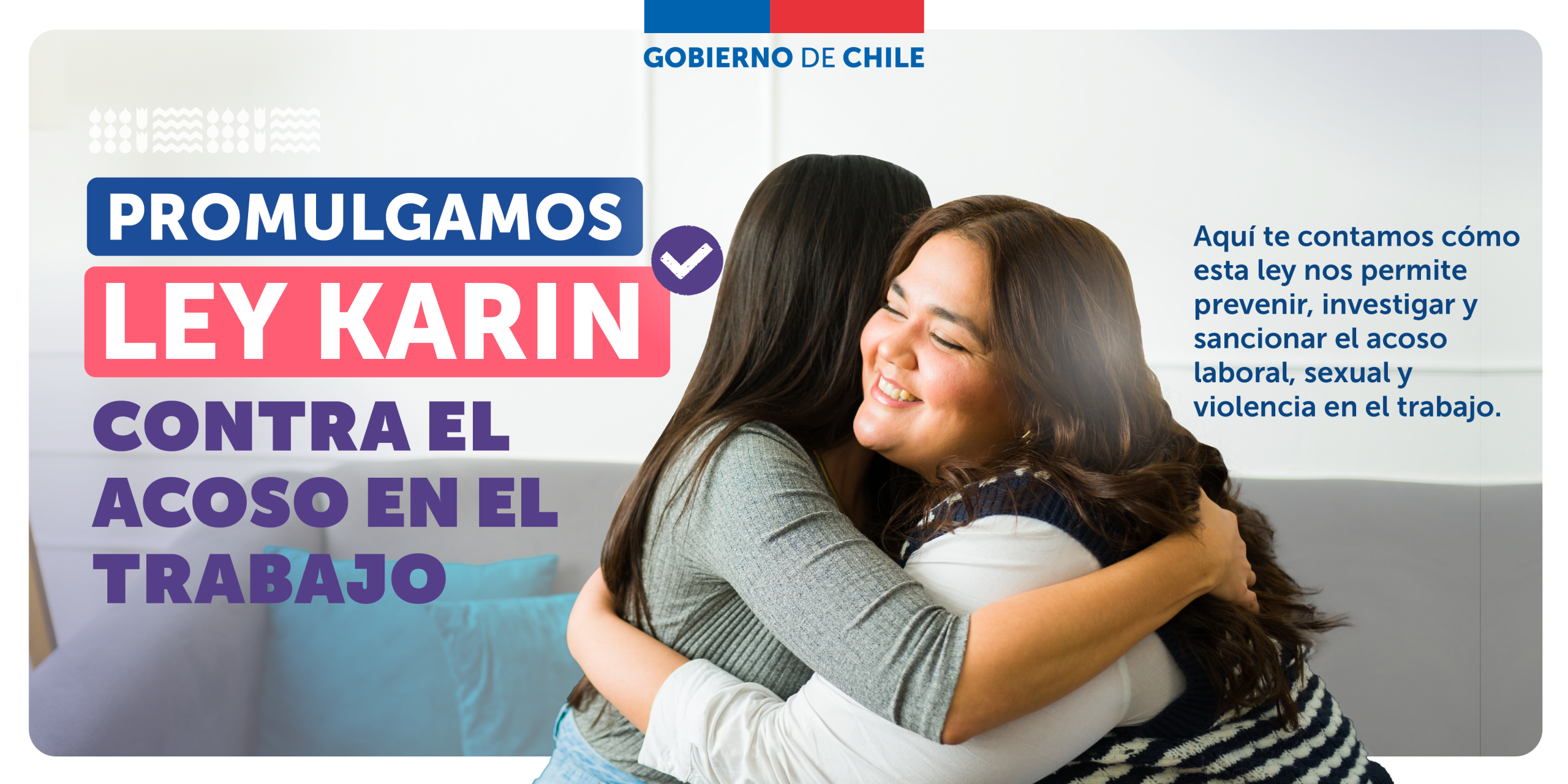 “Ley Karin”: Entra en vigor la norma que refuerza la legislación contra el acoso sexual, laboral y la violencia en el trabajo